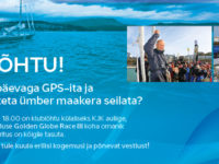 26. aprilli klubiõhtu: Uku Randmaa – Kuidas 252 päevaga GPS-ita ja vahepeatusteta ümber maakera seilata?