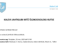 Kalevi Jahtklubi üldkoosolek 20.05.2025 kell 17:00